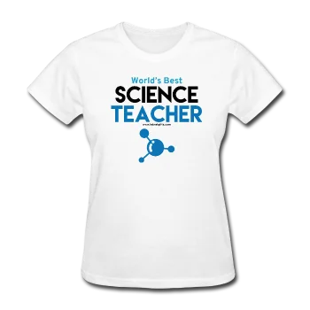 "World's Best Science Teacher" - Women's T-Shirt